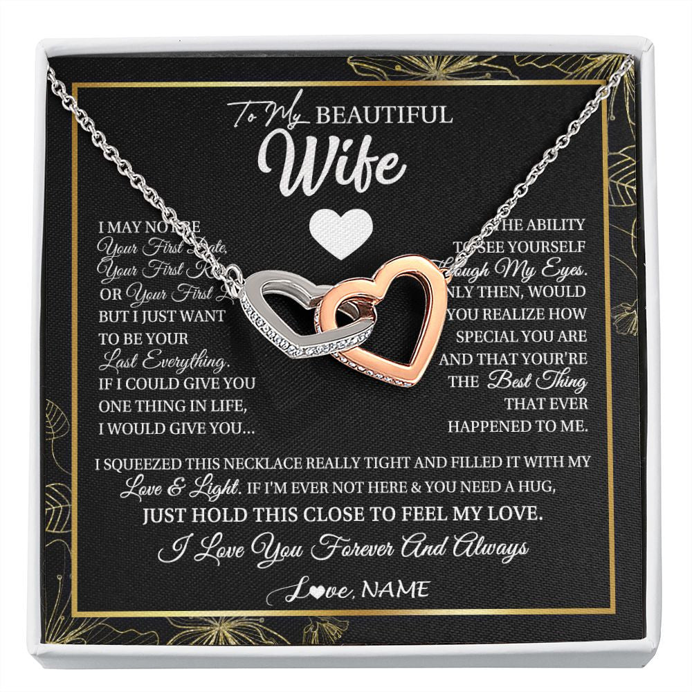 Interlocking Hearts Necklace | Personalized To My Beautiful Wife Necklace From Husband I May Not Be Your First Day Wife Valentines Day Birthday Christmas Customized Gift Box Message Card | teecentury