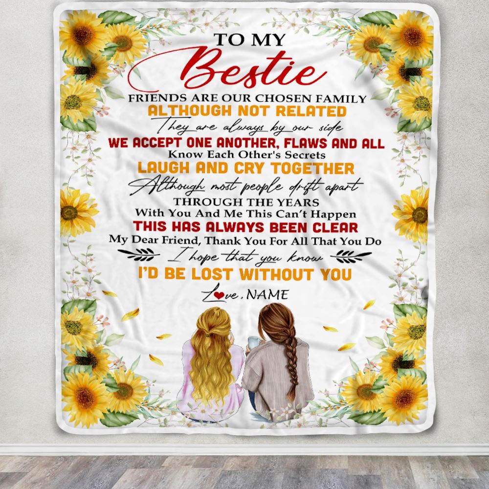 Personalized To My Bestie Blanket From Best Friend Sunflower Family Laugh Cry Together Bestie Birthday Graduation Christmas Customized Fleece Throw Blanket | teecentury