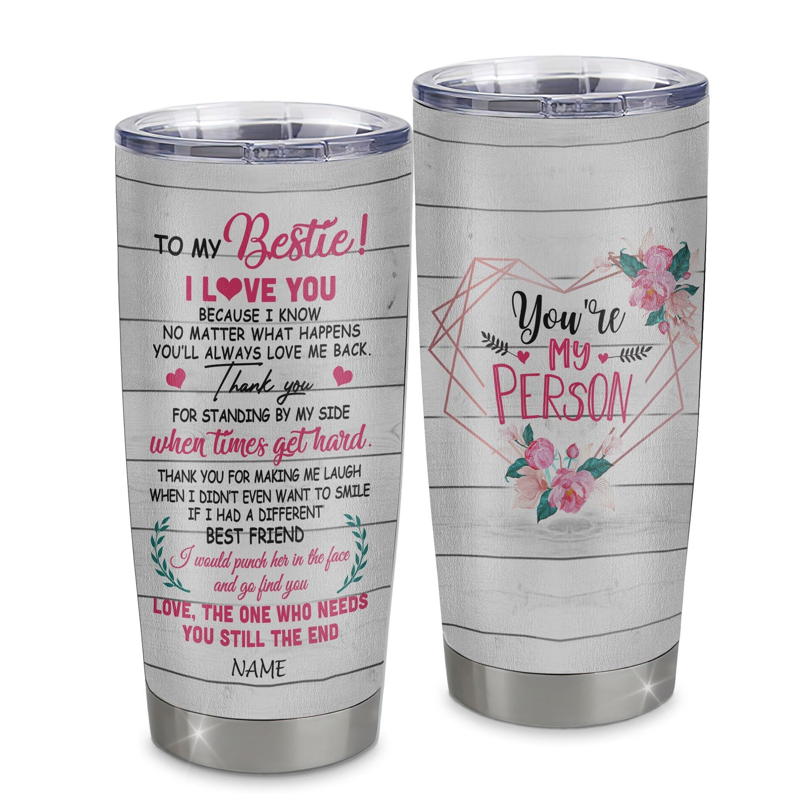 Personalized To My Bestie From Best Friends Stainless Steel Tumbler Cup I Love You Thank You For Standing By My Side Bestie Friendship Birthday Christmas Travel Mug | teecentury