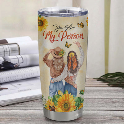 Personalized To My Bestie Stainless Steel Tumbler Cup Sunflower You Are My Person I Love You Best Friends For Women Birthday Christmas Travel Mug | teecentury