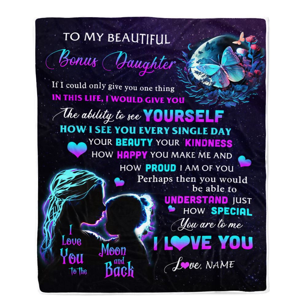 Personalized To My Bonus Daughter Blanket From Mom Butterfly Kindness Happy Beautiful Stepdaughter Birthday Graduation Christmas Customized Fleece Blanket | teecentury