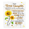 Personalized To My Bonus Daughter Blanket From Mom Whenever You Fell Overwhelmed Sunflower Stepdaughter Birthday Christmas Customized Bedding Fleece Blanket | teecentury