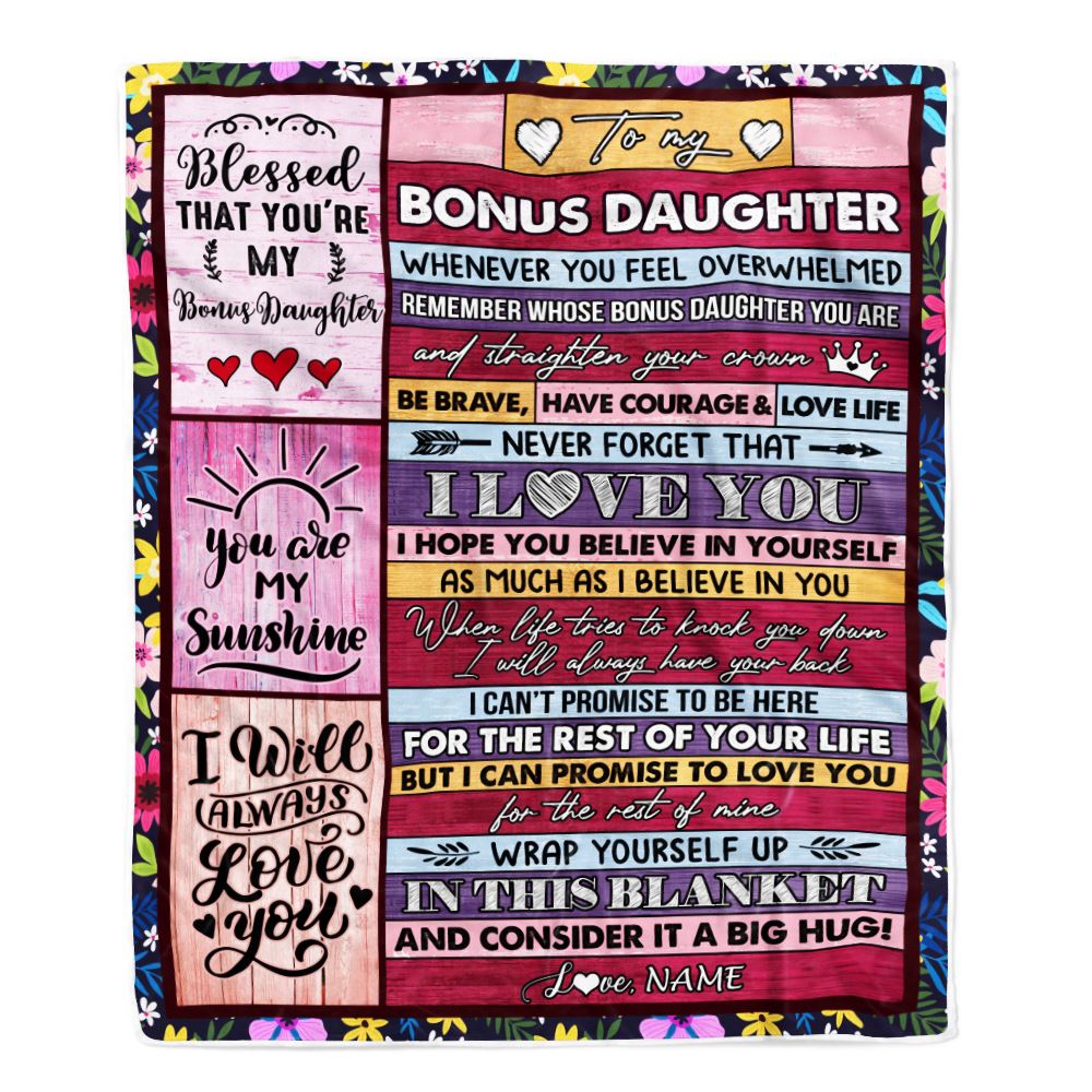 Personalized To My Bonus Daughter Blanket From Mom Wood Be Brave Have Courage Love Life Stepdaughter Birthday Christmas Customized Fleece Blanket | teecentury