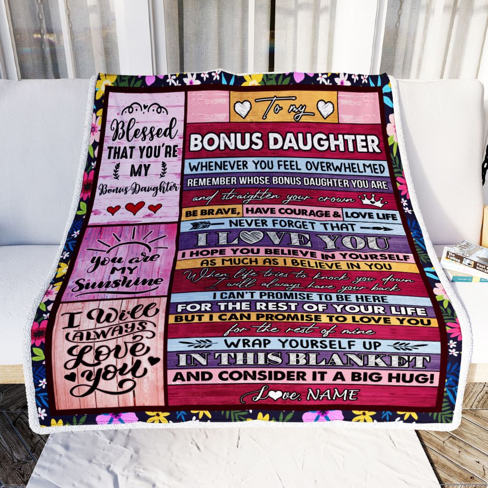 Personalized To My Bonus Daughter Blanket From Mom Wood Be Brave Have Courage Love Life Stepdaughter Birthday Christmas Customized Fleece Blanket | teecentury