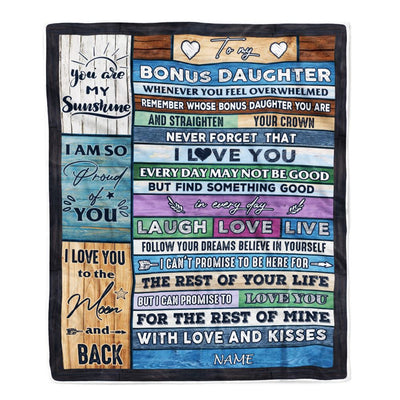 Personalized To My Bonus Daughter Blanket From Mom Wood Whenever You Feel Overwhelmed Stepdaughter Birthday Graduation Christmas Customized Fleece Blanket | teecentury