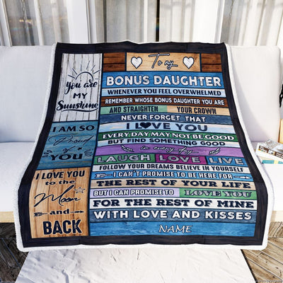 Personalized To My Bonus Daughter Blanket From Mom Wood Whenever You Feel Overwhelmed Stepdaughter Birthday Graduation Christmas Customized Fleece Blanket | teecentury
