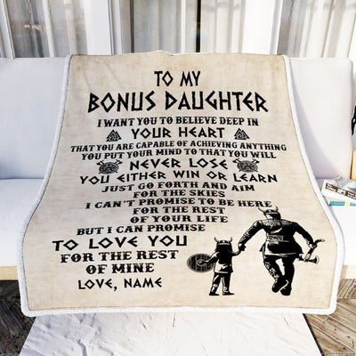 Personalized To My Bonus Daughter Blanket From Stepdad You Will Never Lose Viking Stepdaughter Birthday Graduation Christmas Customized Fleece Blanket | teecentury