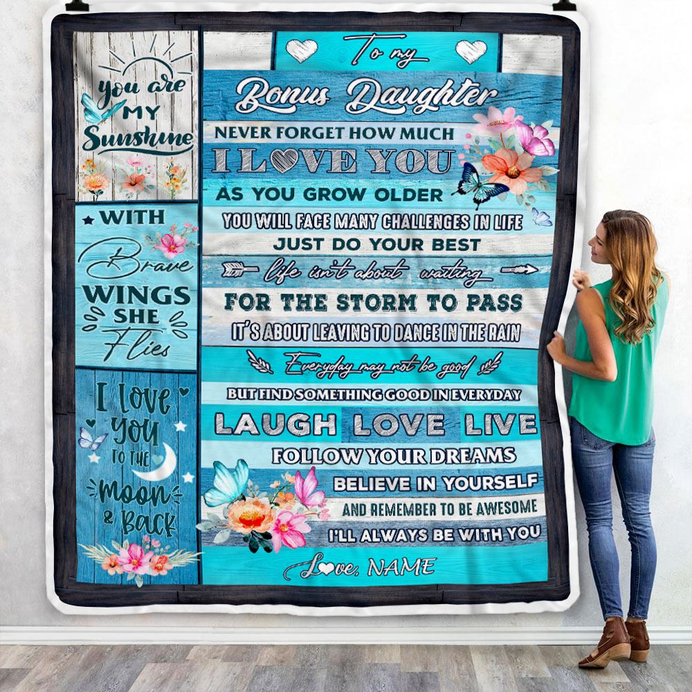 Personalized To My Bonus Daughter Blanket From Stepmom Never Forget How Much I Love You Butterfly Stepdaughter Birthday Christmas Customized Fleece Blanket | teecentury