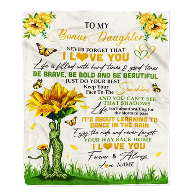 Personalized To My Bonus Daughter Blanket From Stepmom Never Forget That I Love You Sunflower Stepdaughter Birthday Christmas Customized Fleece Blanket | teecentury