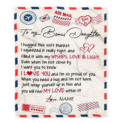 Personalized To My Bonus Daughter Blanket from Stepmom Air Mail Letter I Love You Stepdaughter Birthday Christmas Graduation Customized Fleece Throw Blanket | teecentury