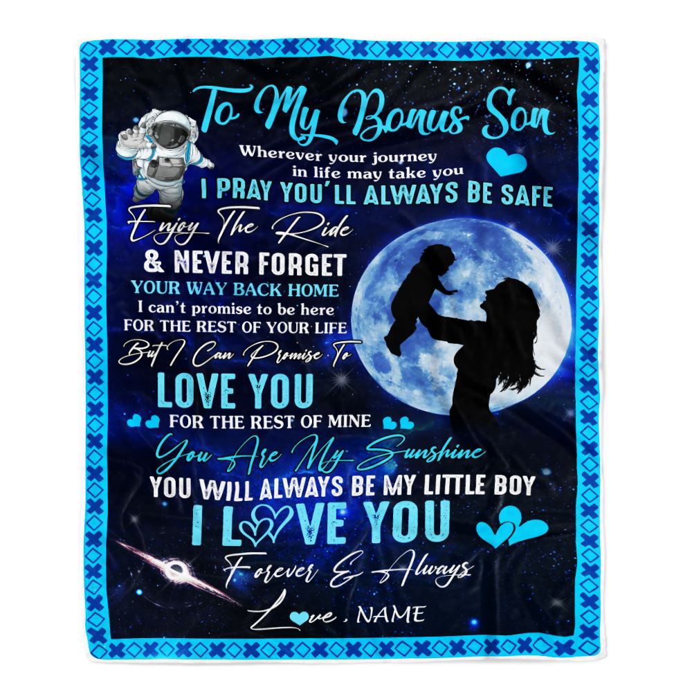 Personalized To My Bonus Son Blanket From Stepmother Wherever Your Journey My Little Boy Stepson Birthday Christmas Customized Fleece Blanket | teecentury