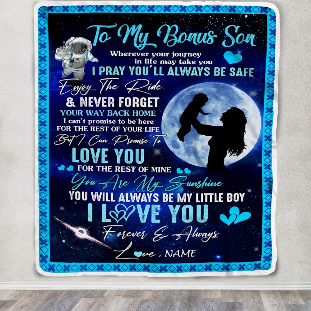 Personalized To My Bonus Son Blanket From Stepmother Wherever Your Journey My Little Boy Stepson Birthday Christmas Customized Fleece Blanket | teecentury