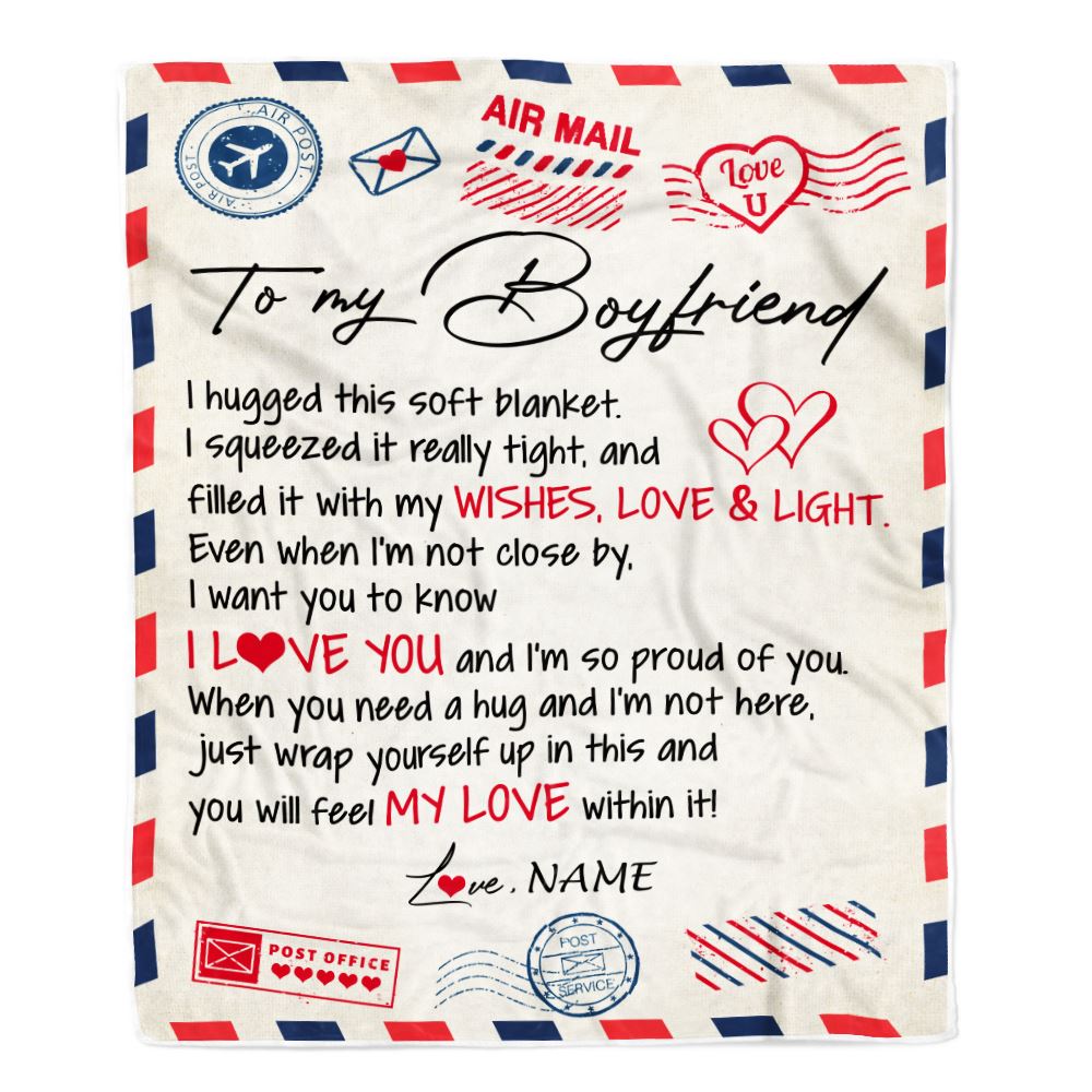 Personalized To My Boyfriend Blanket Air Mail Letter I Love You Boyfriend For Him Birthday Valentines Day Christmas Fleece Throw Blanket | teecentury