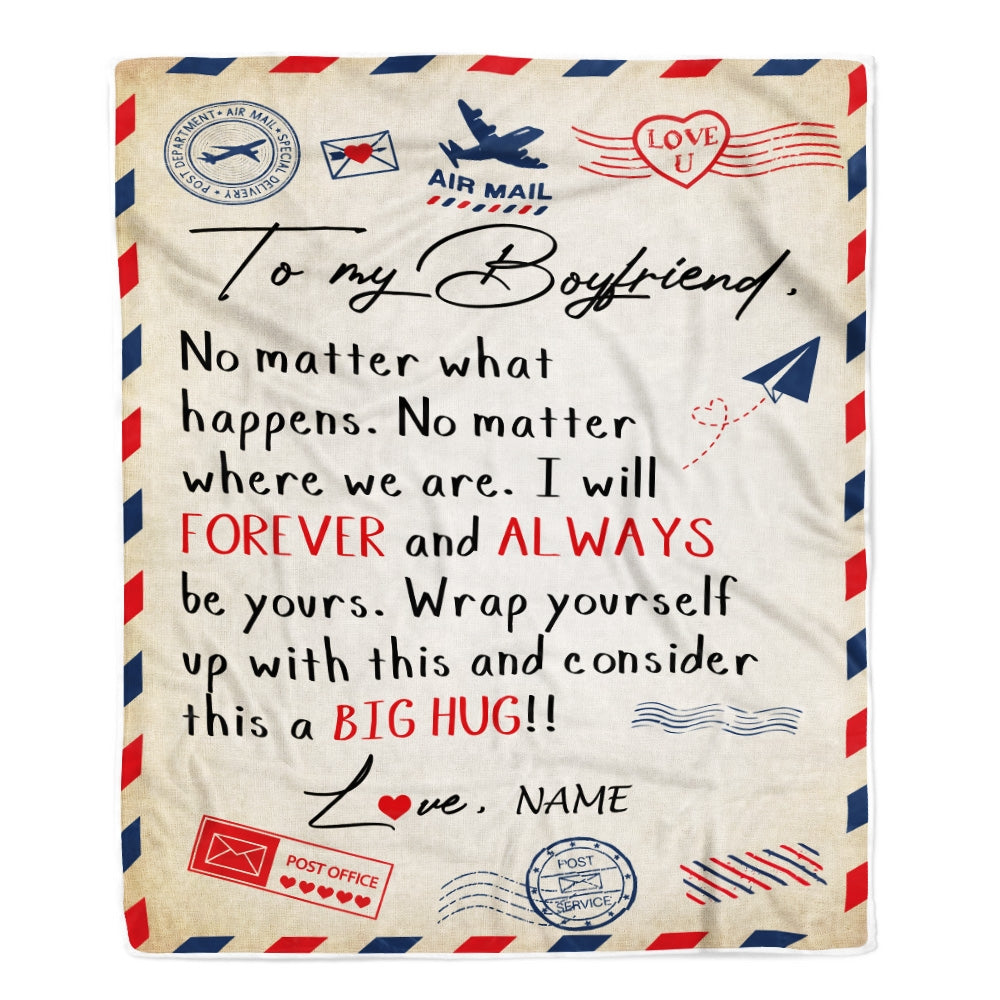 Personalized To My Boyfriend Blanket From Girlfriend Big Hug Air Mail Letter Boyfriend Birthday Valentine's Day Christmas Gift Bed Fleece Throw Blanket Blanket | Teecentury.com