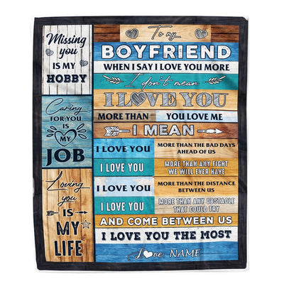Personalized To My Boyfriend Blanket From Girlfriend When I Say I Love You Boyfriend Birthday Valentine Anniversary Christmas Customized Fleece Blanket Blanket | Teecentury.com