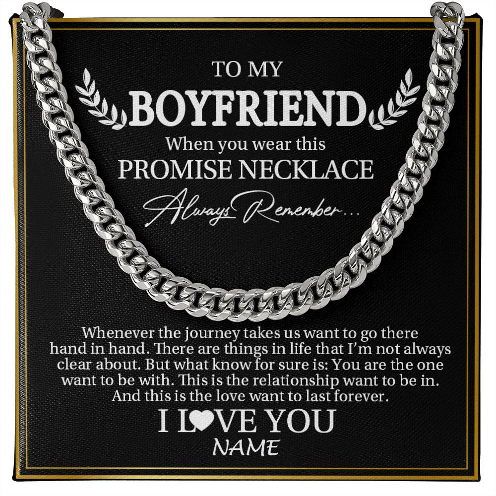 Cuban Link Chain Necklace | Personalized To My Boyfriend Necklace From Girlfriend Wherever The Journey Boyfriend Birthday For Him Valentines Day Christmas Customized Gift Box Message Card | teecentury