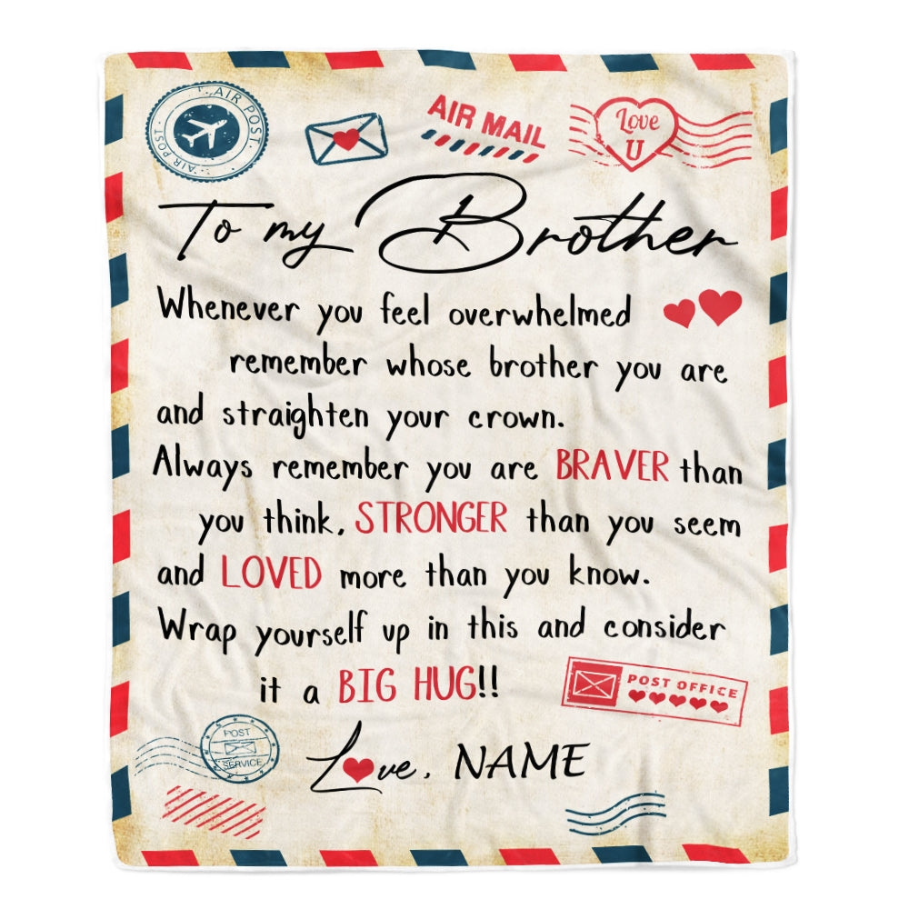 Personalized To My Brother Blanket From Sister Mail Letter Brother Birthday Graduation Christmas Customized Fleece Blanket Blanket | Teecentury.com