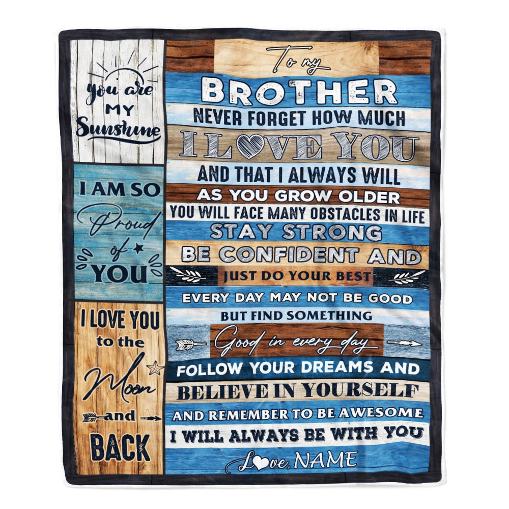 Personalized To My Brother Blanket From Sister Proud Of You I Love You Wood Brother Birthday Thanksgiving Christmas Customized Fleece Throw Blanket Blanket | Teecentury.com