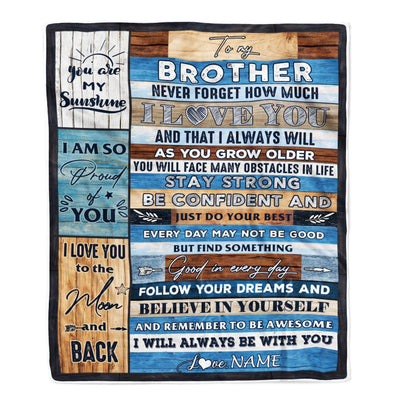Personalized To My Brother Blanket From Sister Proud Of You I Love You Wood Brother Birthday Thanksgiving Christmas Customized Fleece Throw Blanket Blanket | Teecentury.com