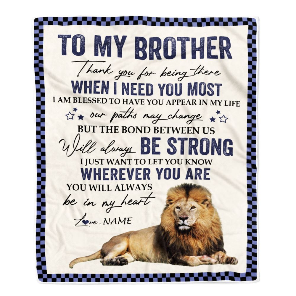 Personalized To My Brother Blanket From Sister Thank You For Being There Lion Big Brother Birthday Graduation Christmas Customized Bed Fleece Throw Blanket | teecentury