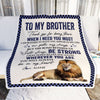 Personalized To My Brother Blanket From Sister Thank You For Being There Lion Big Brother Birthday Graduation Christmas Customized Bed Fleece Throw Blanket | teecentury