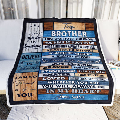 Personalized To My Brother Blanket From Sister Wood You Will Always Be In My Heart Brother Birthday Christmas Graduation Customized Bed Fleece Throw Blanket | teecentury
