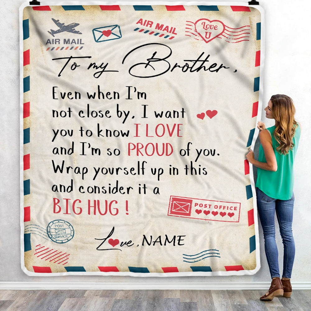 Personalized To My Brother Blanket from Sister Proud Of You Air Mail Letter Brother Birthday Graduation Christmas Gift Customized Bed Fleece Throw Blanket Blanket | Teecentury.com