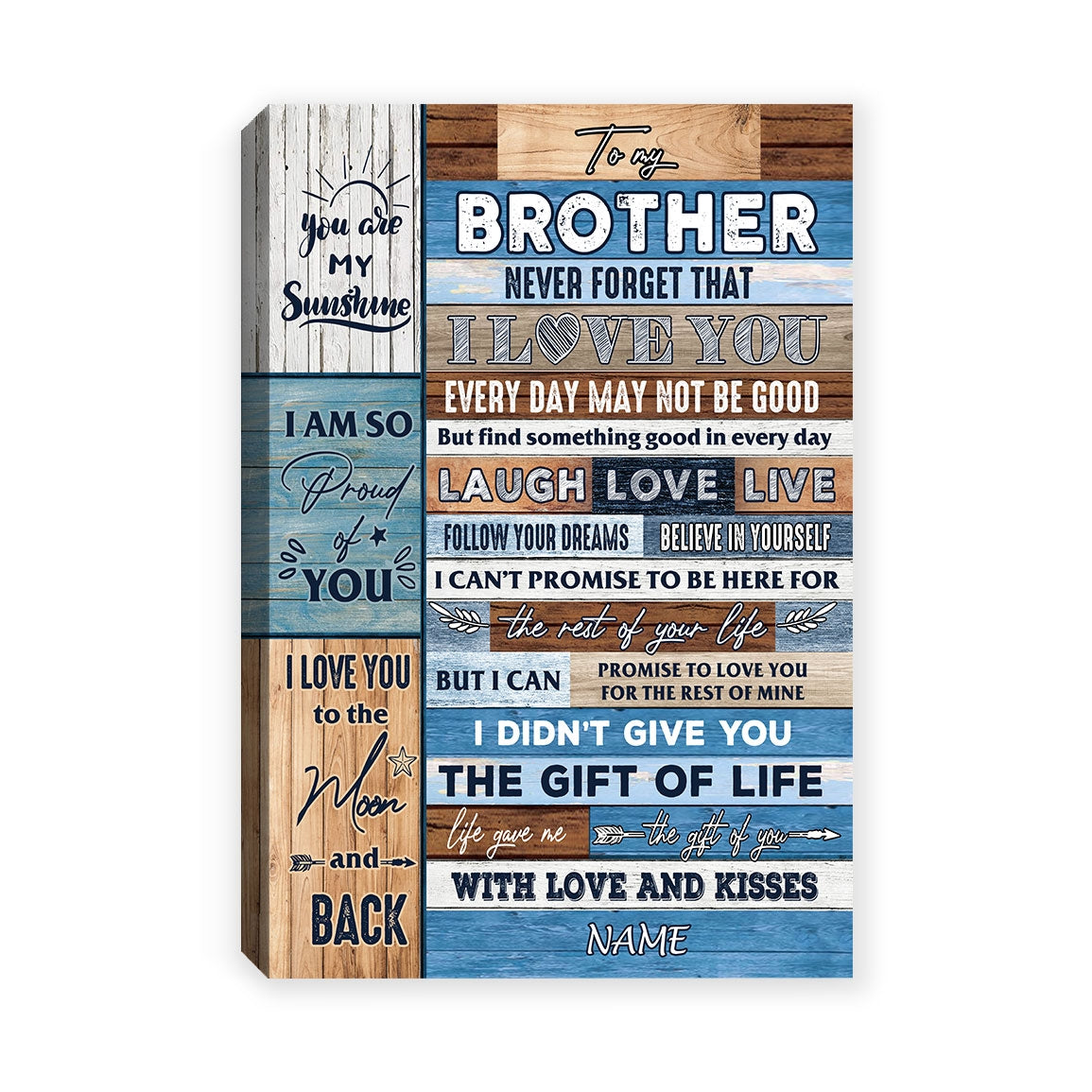 Personalized To My Brother Canvas From Sister I Love You Wood Brother Birthday Christmas Thanksgiving Graduation Custom Wall Art Print Home Decor Framed Canvas | teecentury