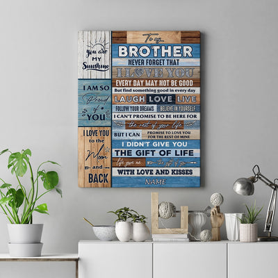 Personalized To My Brother Canvas From Sister I Love You Wood Brother Birthday Christmas Thanksgiving Graduation Custom Wall Art Print Home Decor Framed Canvas | teecentury
