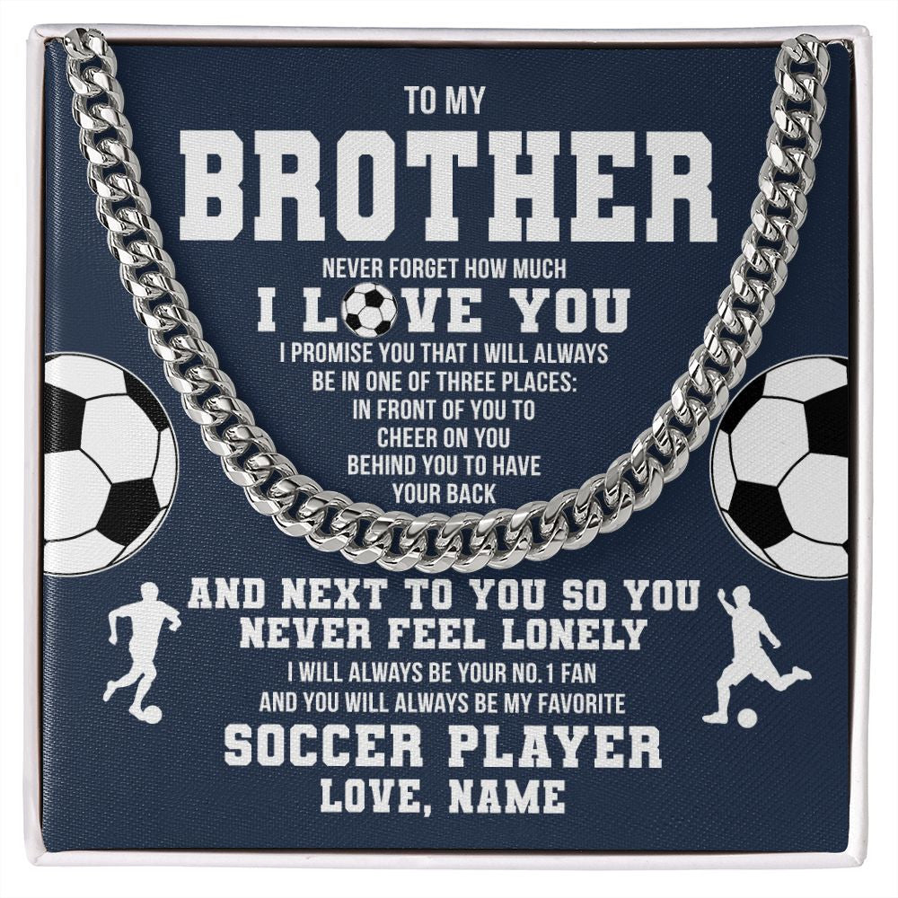 Cuban Link Chain Necklace | Personalized To My Brother Necklace From Sister Never Forget I Love You Soccer Brother Birthday Christmas Customized Gift Box Message Card | teecentury