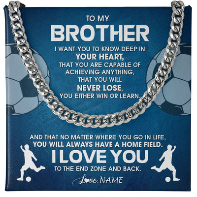 Cuban Link Chain Necklace | Personalized To My Brother Necklace From Sister Never Lose Soccer Brother Birthday Graduation Christmas Customized Gift Box Message Card | teecentury