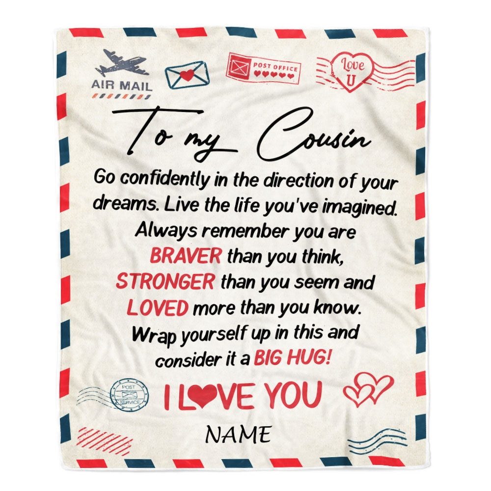Personalized To My Cousin Blanket From Family  Air Mail Letter Confidently I Love You Cousin Birthday Graduation Christmas Customized Fleece Throw Blanket | teecentury