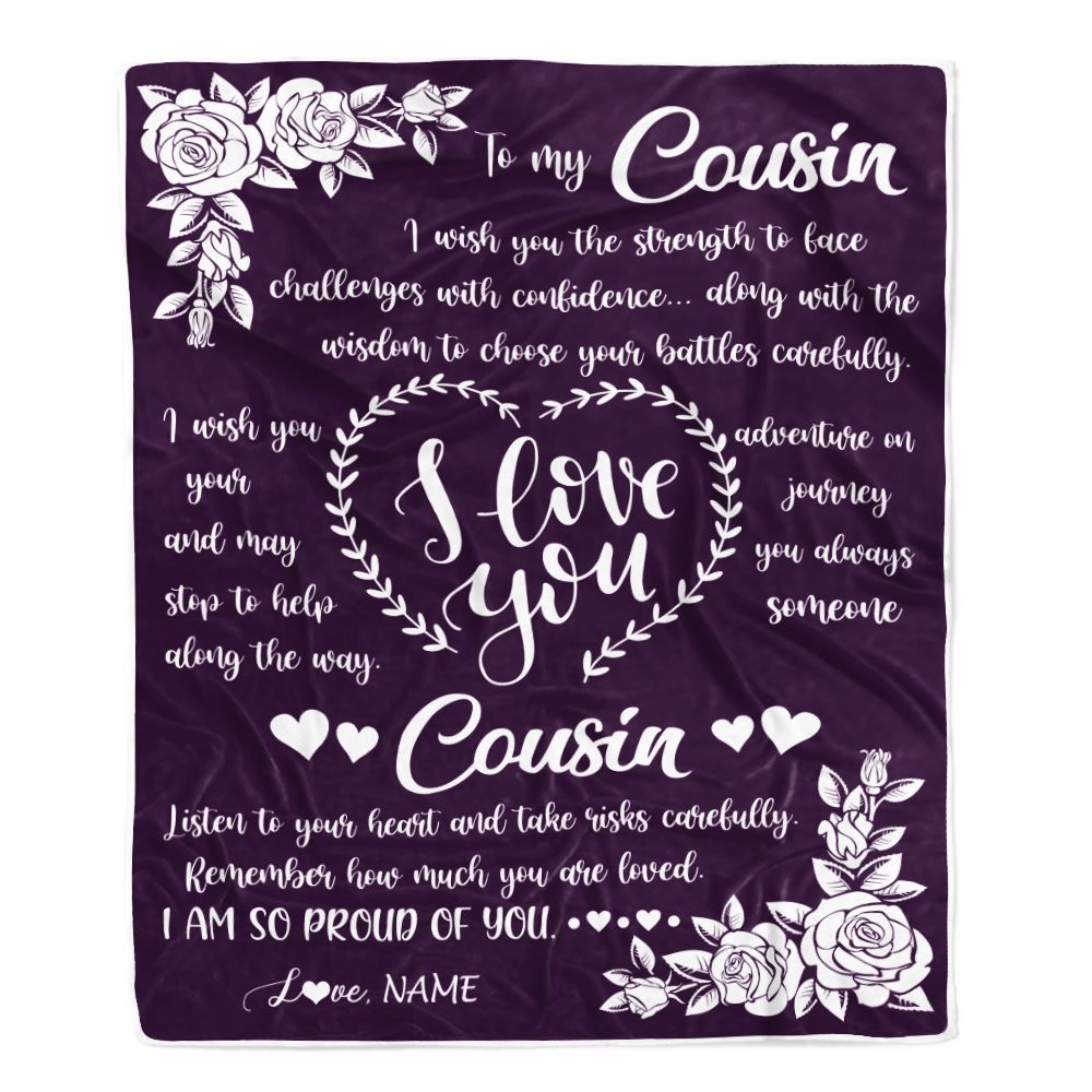 Personalized To My Cousin Blanket From Family I Wish You The Strength Daughter Cousin Birthday Graduation Christmas Customized Bed Fleece Throw Blanket | teecentury