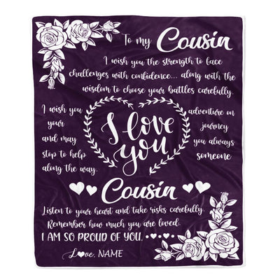 Personalized To My Cousin Blanket From Family I Wish You The Strength Daughter Cousin Birthday Graduation Christmas Customized Bed Fleece Throw Blanket | teecentury