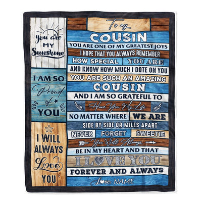 Personalized To My Cousin Blanket From Family My Greatest Joys Cousin Birthday Graduation Christmas Customized Bed Fleece Throw Blanket | teecentury