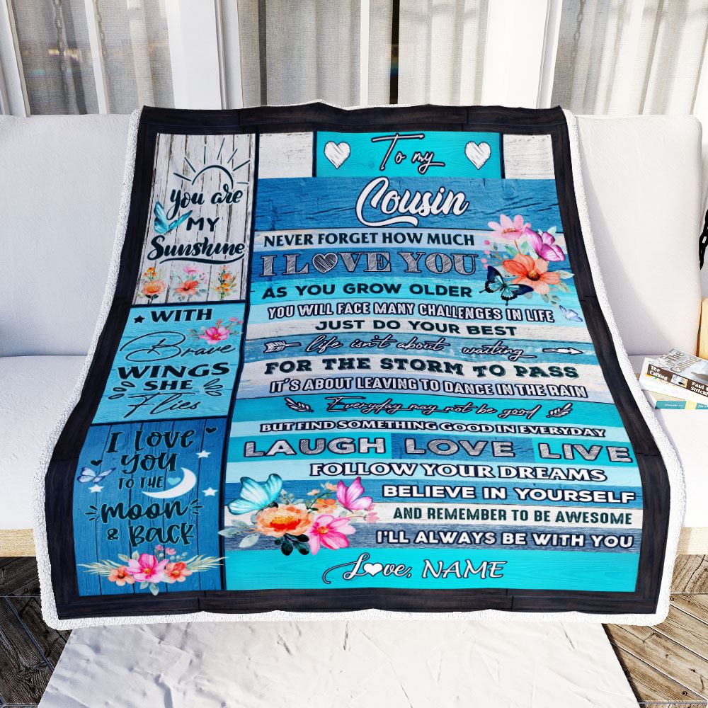 Personalized To My Cousin Blanket From Family  Never Forget How Much I Love You Butterfly Cousin Birthday Graduation Christmas Customized Fleece Blanket | teecentury