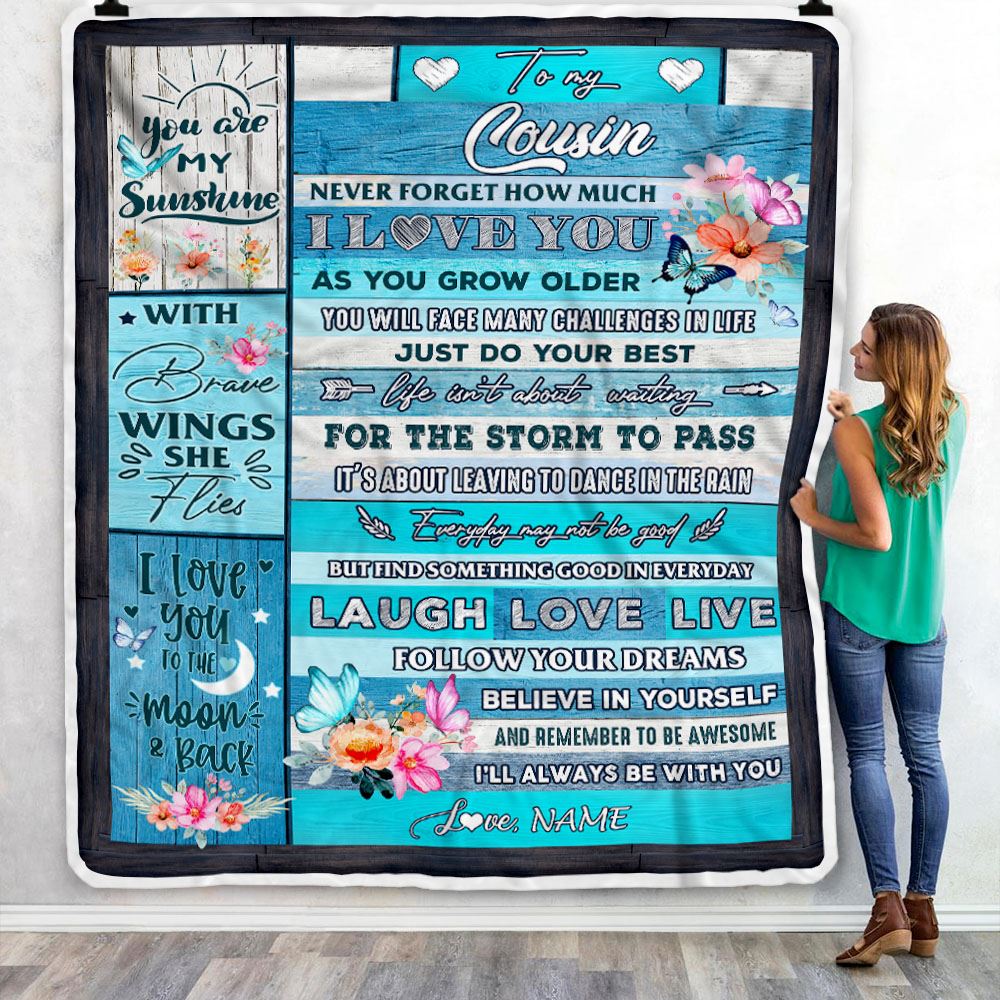 Personalized To My Cousin Blanket From Family  Never Forget How Much I Love You Butterfly Cousin Birthday Graduation Christmas Customized Fleece Blanket | teecentury