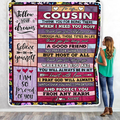Personalized To My Cousin Blanket from Family You Will Always Be In My Heart Cousin Birthday Thanksgiving Christmas Customized Fleece Throw Blanket Blanket | Teecentury.com