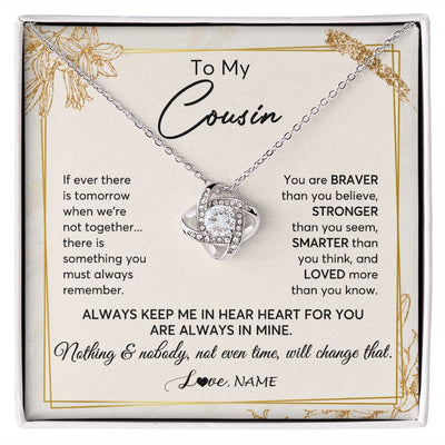 Love Knot Necklace | Personalized To My Cousin Necklace From Family Always Keep Me In Your Heart Cousin Birthday Graduation Christmas Customized Gift Box Message Card | teecentury
