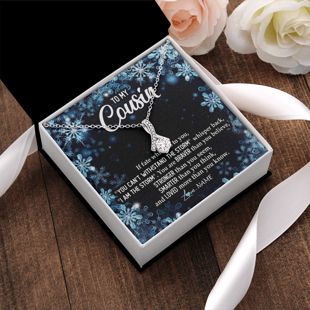 Alluring Beauty Necklace | Personalized To My Cousin Necklace From Family Whisper Back I Am The Storm Cousin Pendant Jewelry Birthday Graduation Christmas Customized Message Card | teecentury