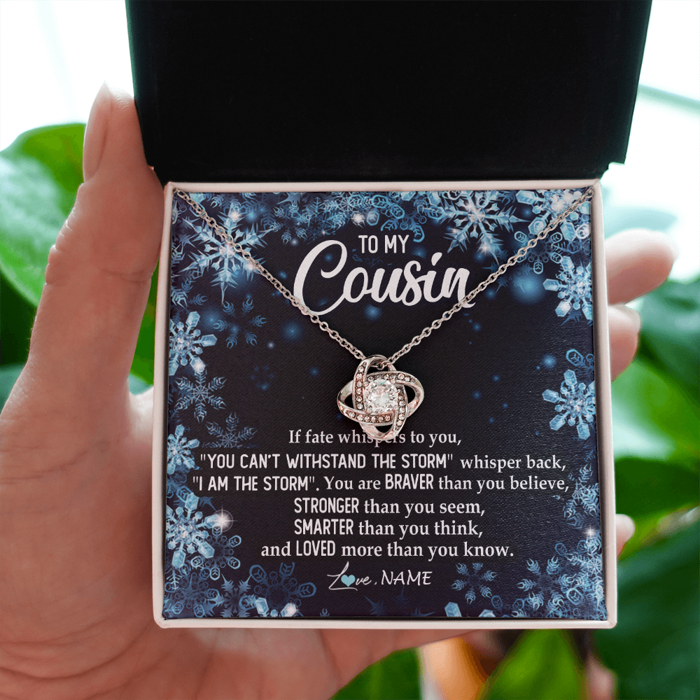 Love Knot Necklace | Personalized To My Cousin Necklace From Family Whisper Back I Am The Storm Cousin Pendant Jewelry Birthday Graduation Christmas Customized Message Card | teecentury