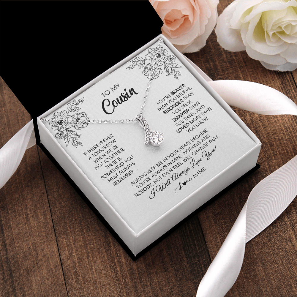 Alluring Beauty Necklace | Personalized To My Cousin Necklace From Family You're Braver Stronger Smarter Cousin Birthday Christmas Customized Jewelry Gift Box Message Card | teecentury