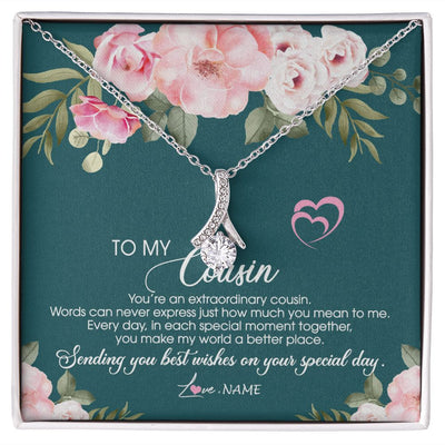 Alluring Beauty Necklace | Personalized To My Cousin Necklace Jewelry Best Cousin Ever You're An Extraordinary Cousin Women Birthday Graduation Christmas Customized Message Card | teecentury