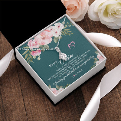Alluring Beauty Necklace | Personalized To My Cousin Necklace Jewelry Best Cousin Ever You're An Extraordinary Cousin Women Birthday Graduation Christmas Customized Message Card | teecentury