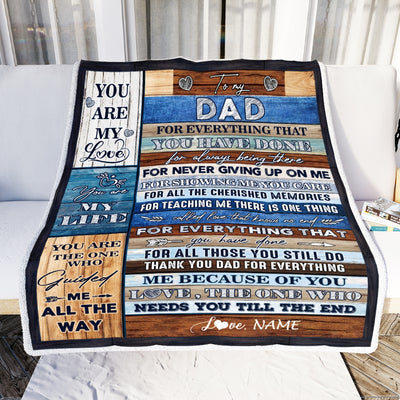 Personalized To My Dad Blanket From Daughter Son Child You Are My Life Travel For Dad Father's Day Birthday Thanksgiving Christmas Customized Fleece Blanket Blanket | Teecentury.com