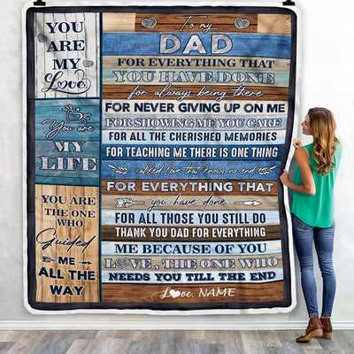 Personalized To My Dad Blanket From Daughter Son Child You Are My Life Travel For Dad Father's Day Birthday Thanksgiving Christmas Customized Fleece Blanket Blanket | Teecentury.com