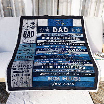 Personalized To My Dad Blanket From Daughter Son Wood Everything I Am You Helped Me To Be Dad Birthday Fathers Day Christmas Customized Fleece Blanket | teecentury