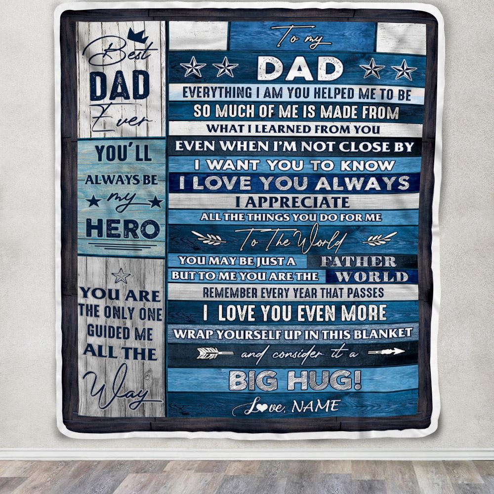 Personalized To My Dad Blanket From Daughter Son Wood Everything I Am You Helped Me To Be Dad Birthday Fathers Day Christmas Customized Fleece Blanket | teecentury