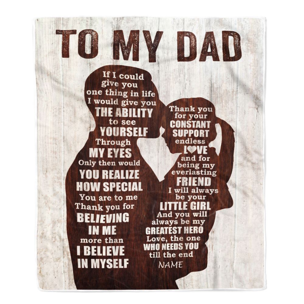 Personalized To My Dad Blanket from Daughter Wood Little Girl Thank you For Love Support Dad Mothers Day Birthday Christmas Customized Fleece Throw Blanket | teecentury