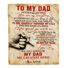 Personalized To My Dad Blanket from Son Never Forget That You are My Everything Dad Father's Day Birthday Thanksgiving Christmas Customized Fleece Blanket Blanket | Teecentury.com